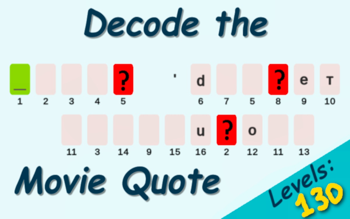 Decode the Movie Quote
