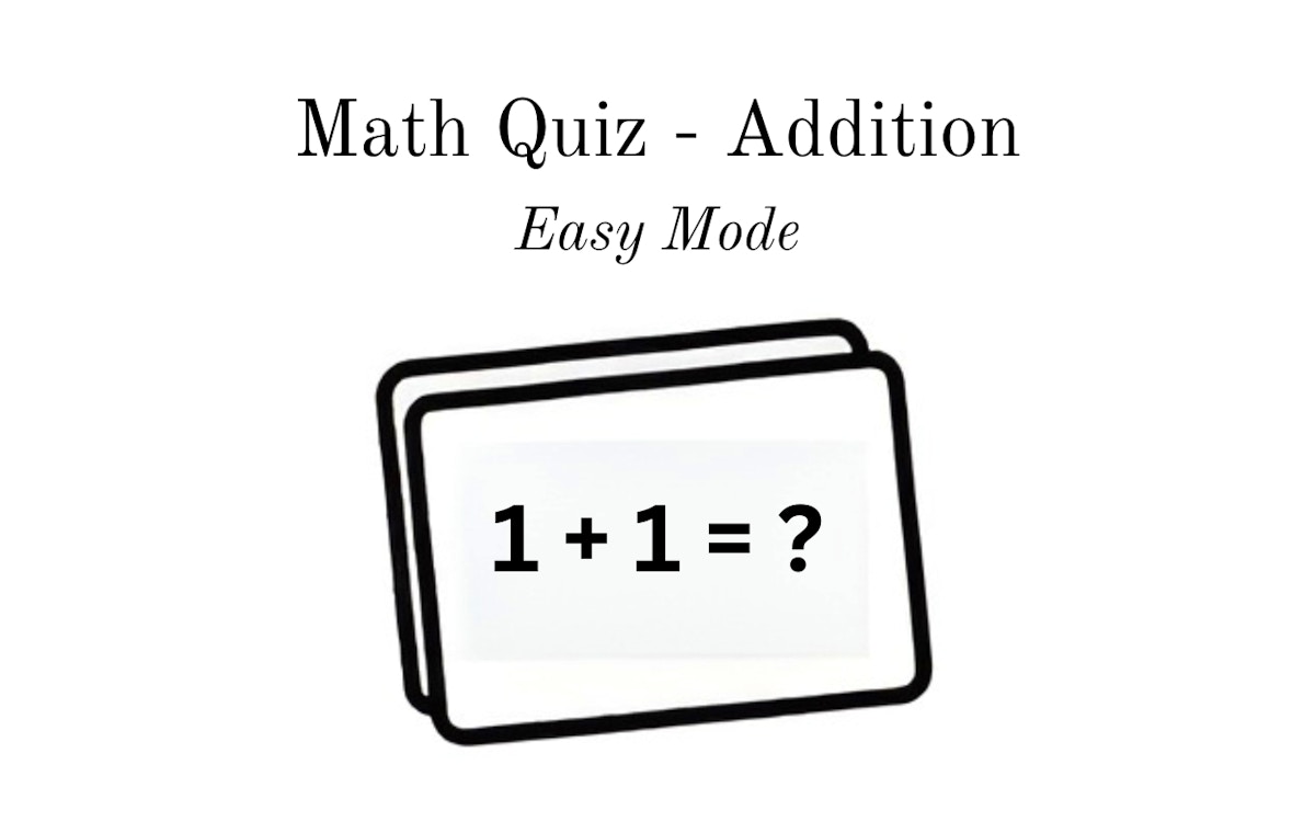 Math Quiz - Addition
