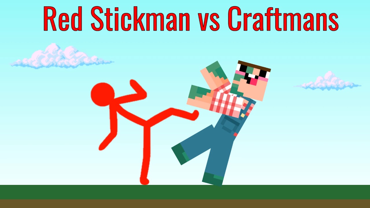 Red Stickman vs Craftmans